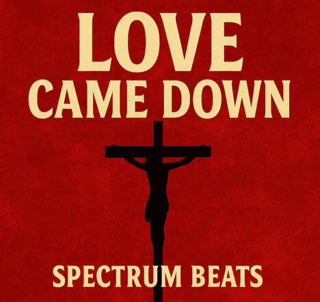 love came down